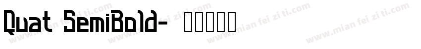 Quat SemiBold字体转换